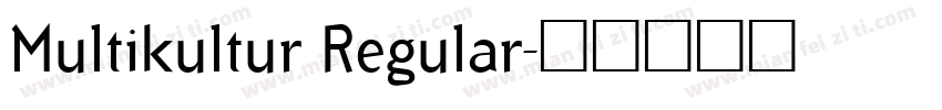Multikultur Regular字体转换